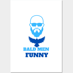 Bald men funny Posters and Art